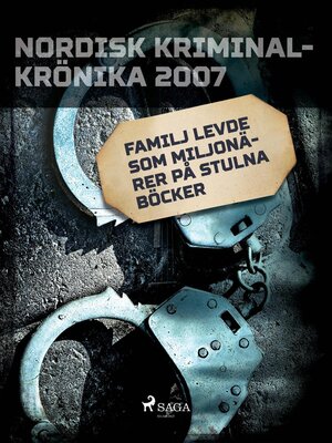 cover image of Familj levde som miljonärer på stulna böcker